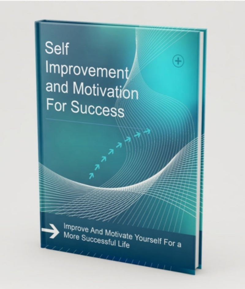 Self Improvement and Motivation for Success